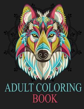 Paperback Adult Coloring Book: Adult Coloring Book: Inspired By Nature, Stress Relieving Animal Designs, Easy, and Relaxing Coloring Pages, extra lar Book