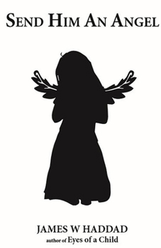 Hardcover Send Him an Angel Book