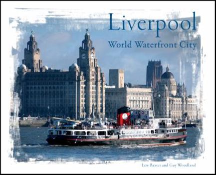 Hardcover Liverpool World Waterfront City Book