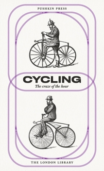 Paperback Cycling: The Craze of the Hour Book
