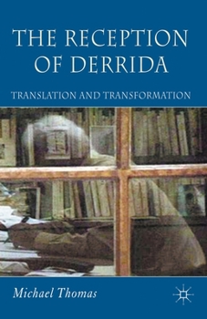 Paperback The Reception of Derrida: Translation and Transformation Book