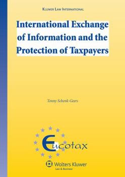 Hardcover International Exchange of Information and the Protection of Taxpayers Book