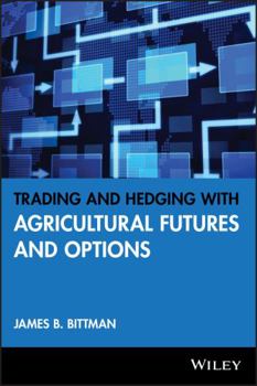 Hardcover Trading and Hedging with Agricultural Futures and Options Book