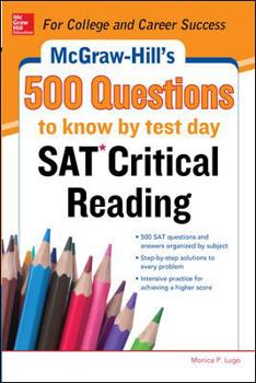 Paperback 500 SAT Critical Reading Questions to Know by Test Day Book