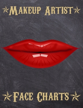 Makeup Artist Face Charts: Makeup cards to paint the face directly on paper with real make-up - Ideal for: professional make-up artists, vloggers and cosplay influencers - 150 cards - Size 8,5x11