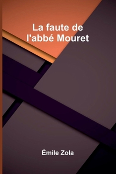 Paperback La Faute De L'Abb Mouret [French] Book
