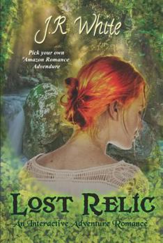 Paperback Lost Relic: An Interactive Adventure Romance Book