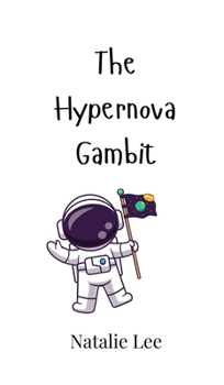 Hardcover The Hypernova Gambit Book