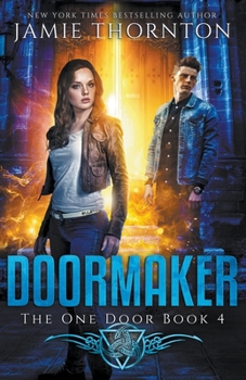 Paperback Doormaker: The One Door (Book 4) Book