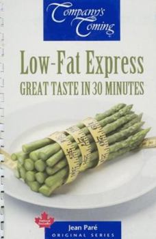 Spiral-bound Low-Fat Express: Great Taste in 30 Minutes Book