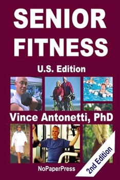 Paperback Senior Fitness - U.S. Edition Book