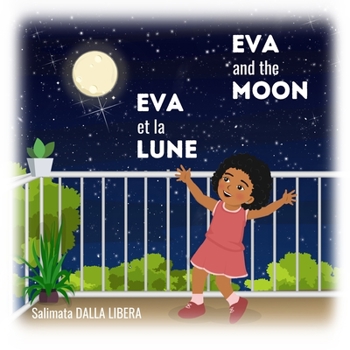 Paperback Eva and the moon - Eva et la lune Book