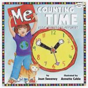 Paperback Me Counting Time: From Seconds to Centuries Book