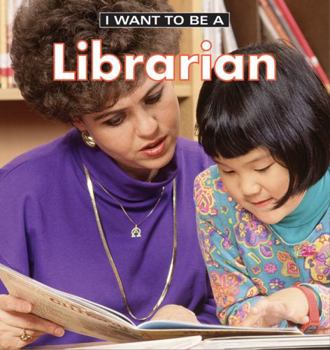 Paperback I Want to Be a Librarian Book