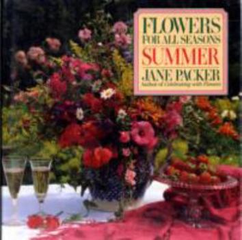 Hardcover Flowers for All Seasons: Summer Book