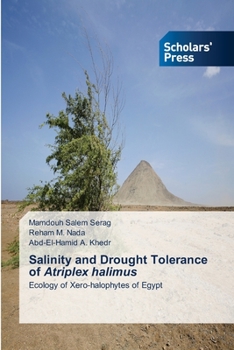 Paperback Salinity and Drought Tolerance of Atriplex halimus Book
