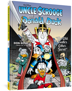 Hardcover Walt Disney Uncle Scrooge and Donald Duck: The Old Castle's Other Secret: The Don Rosa Library Vol. 10 Book
