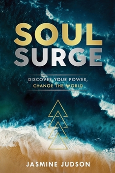 Paperback Soul Surge: Discover Your Power, Change the World Book