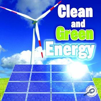 Library Binding Clean and Green Energy Book