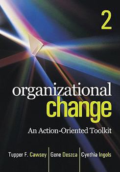 Paperback Organizational Change: An Action-Oriented Toolkit Book