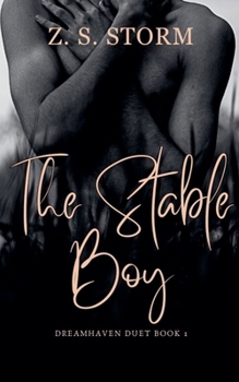 The Stable Boy - Book #1 of the Dreamhaven Duet
