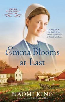 Emma Blooms At Last - Book #2 of the One Big Happy Family
