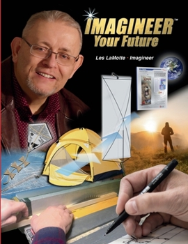 Paperback Imagineer Your Future: Discover Your Core Passions Book