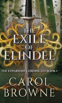 Hardcover The Exile of Elindel Book