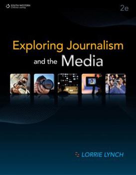 Hardcover Exploring Journalism and the Media Book
