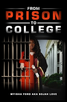 Paperback From Prison to College Book