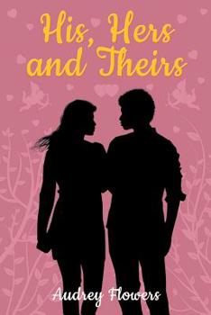 Paperback His, Hers and Theirs Book