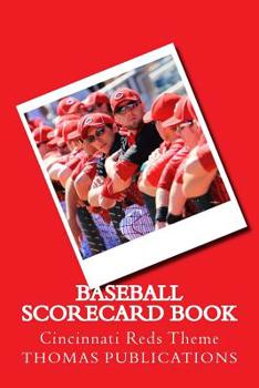 Paperback Baseball Scorecard Book: Cincinnati Reds Theme Book