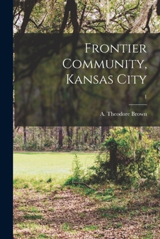 Paperback Frontier Community, Kansas City; 1 Book