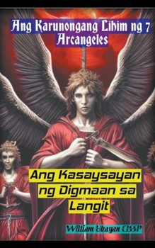 Paperback Ang Karunongang Lihim ng 7 Arcangeles [Filipino] Book