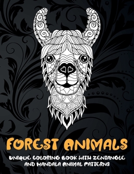 Paperback Forest Animals - Unique Coloring Book with Zentangle and Mandala Animal Patterns Book