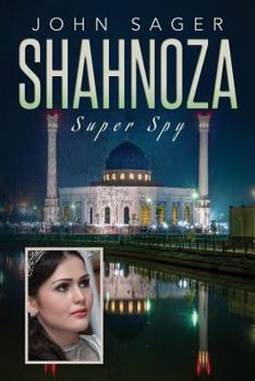 Paperback Shahnoza: Super Spy Book