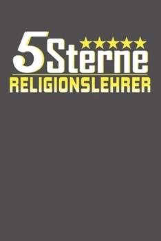 Paperback 5 Sterne Religionslehrer: Wochenplaner - ohne festes Datum für ein ganzes Jahr [German] Book