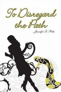 Paperback To Disregard the Path Book