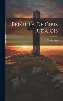 Hardcover Epistula De Cibis Iudaicis [German] Book