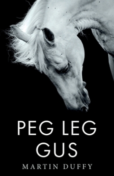 Paperback Peg Leg Gus Book