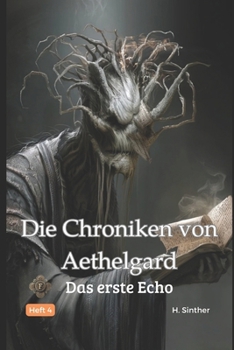 Paperback Die Chroniken von Aethelgrad: Das erste Echo [German] Book