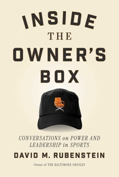 Hardcover Inside the Owner's Box: Power and Leadership in Sports Book