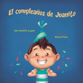 Paperback El cumpleaños de Juanito [Spanish] Book