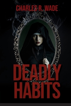 Paperback Deadly Habits Book