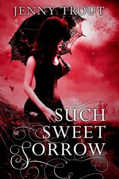 Paperback Such Sweet Sorrow Book