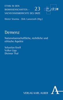 Paperback Demenz: Naturwissenschaftliche, Rechtliche Und Ethische Aspekte [German] Book