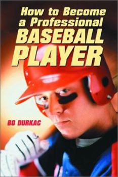 Paperback How to Become a Professional Baseball Player Book