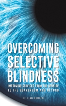Paperback Overcoming Selective Blindness Book