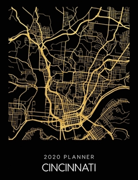 Paperback 2020 Planner Cincinnati: Weekly - Dated With To Do Notes And Inspirational Quotes - Cincinnati - Ohio Book