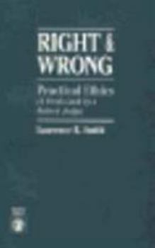 Paperback Right and Wrong: Practical Ethics Book